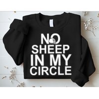 No Sheep In My Circle Sweatshirt