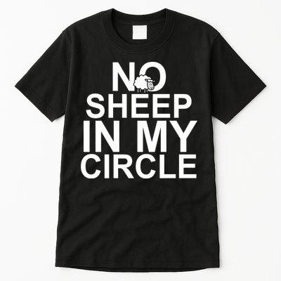 No Sheep In My Circle Tall T-Shirt