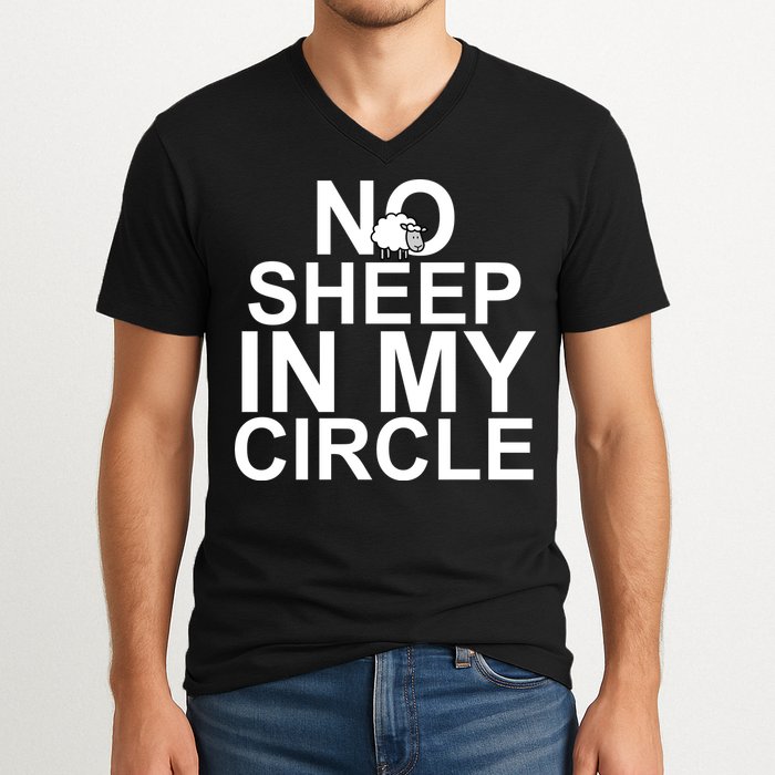 No Sheep In My Circle V-Neck T-Shirt