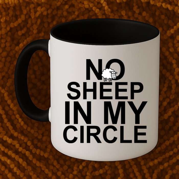 No Sheep In My Circle Mug