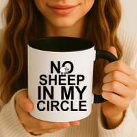 No Sheep In My Circle Mug