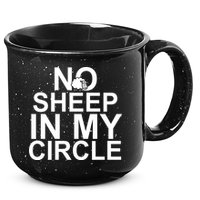 No Sheep In My Circle 15oz Campfire Ceramic Mug