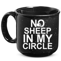 No Sheep In My Circle 15oz Campfire Ceramic Mug