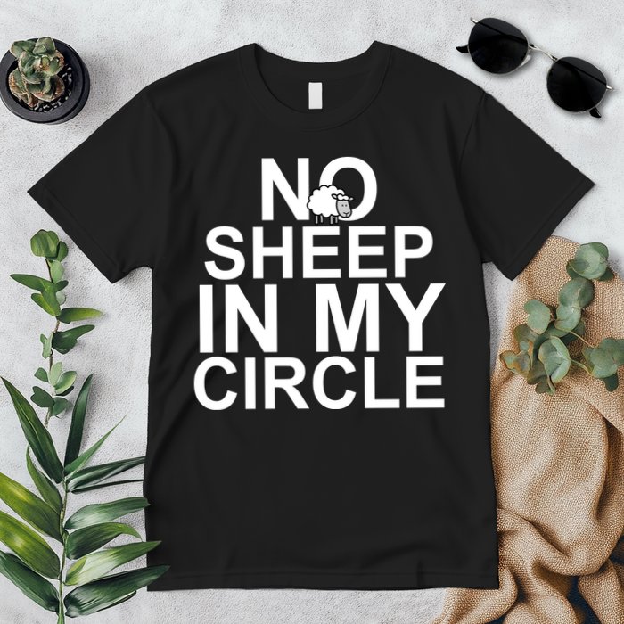 No Sheep In My Circle Premium T-Shirt