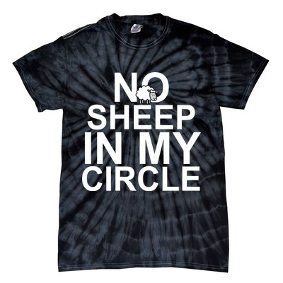 No Sheep In My Circle Tie-Dye T-Shirt