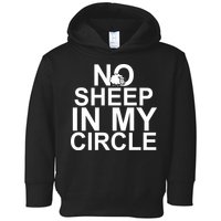 No Sheep In My Circle Toddler Hoodie