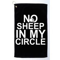 No Sheep In My Circle Golf Towel