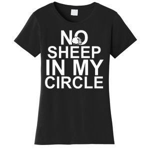 No Sheep In My Circle Women's T-Shirt