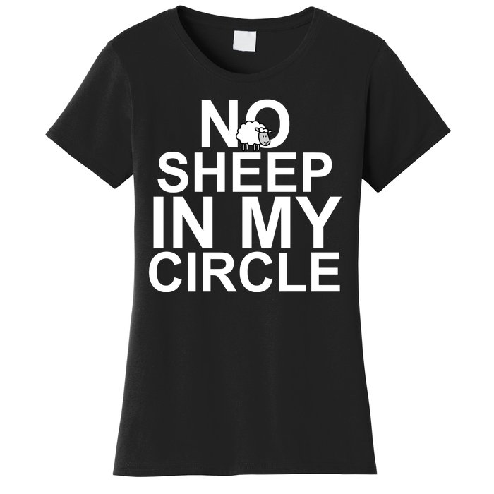 No Sheep In My Circle Women's T-Shirt