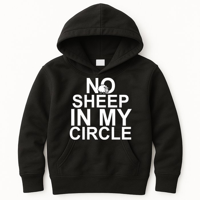 No Sheep In My Circle Kids Hoodie