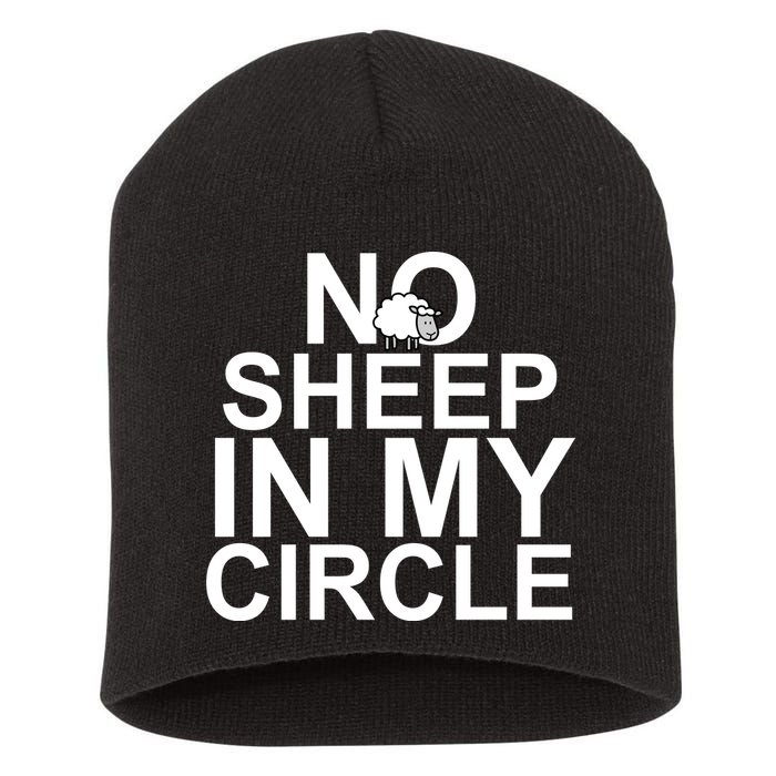 No Sheep In My Circle Short Acrylic Beanie