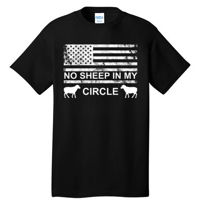 No Sheep In My Circle Vintage American Flag Tall T-Shirt