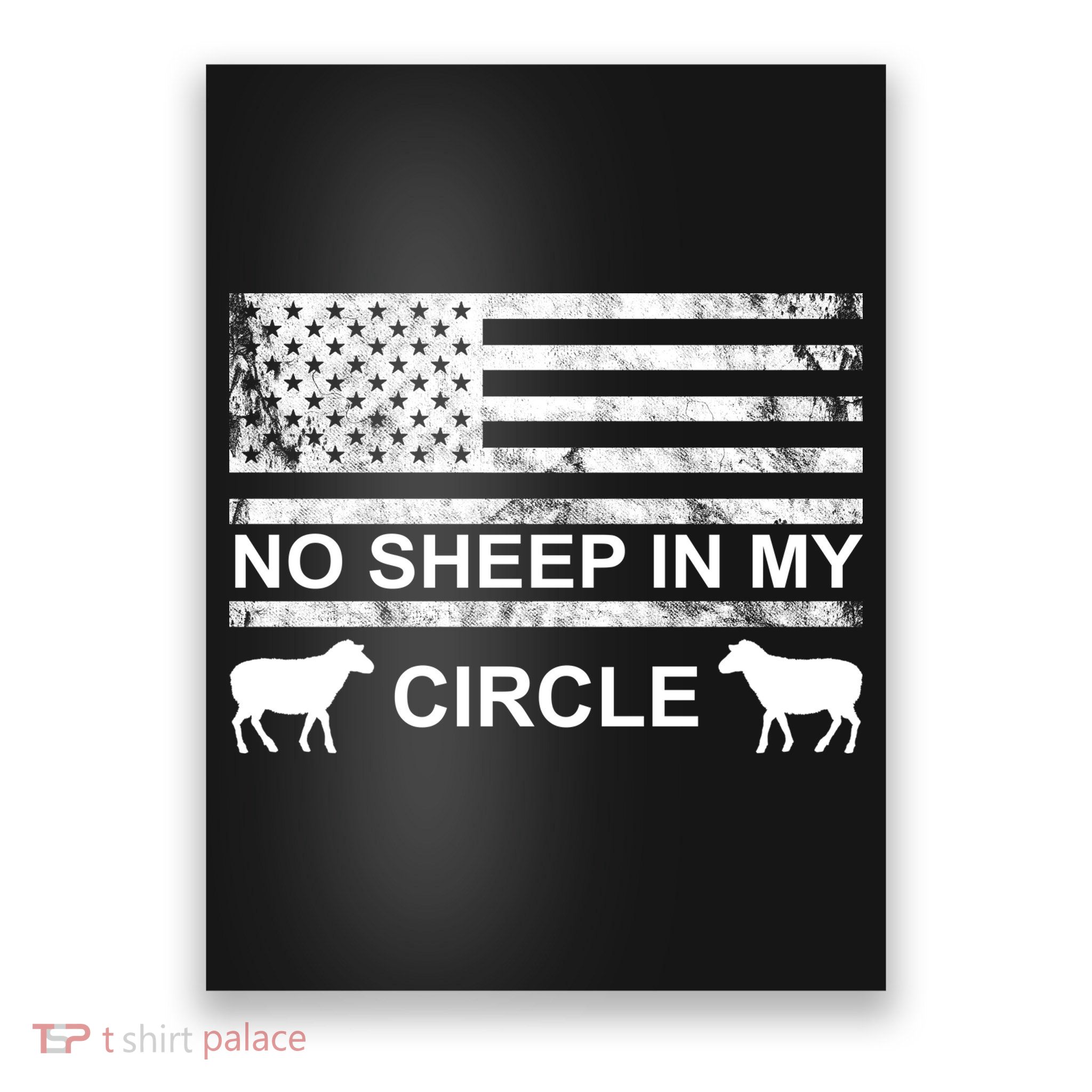 No Sheep In My Circle Vintage American Flag Poster