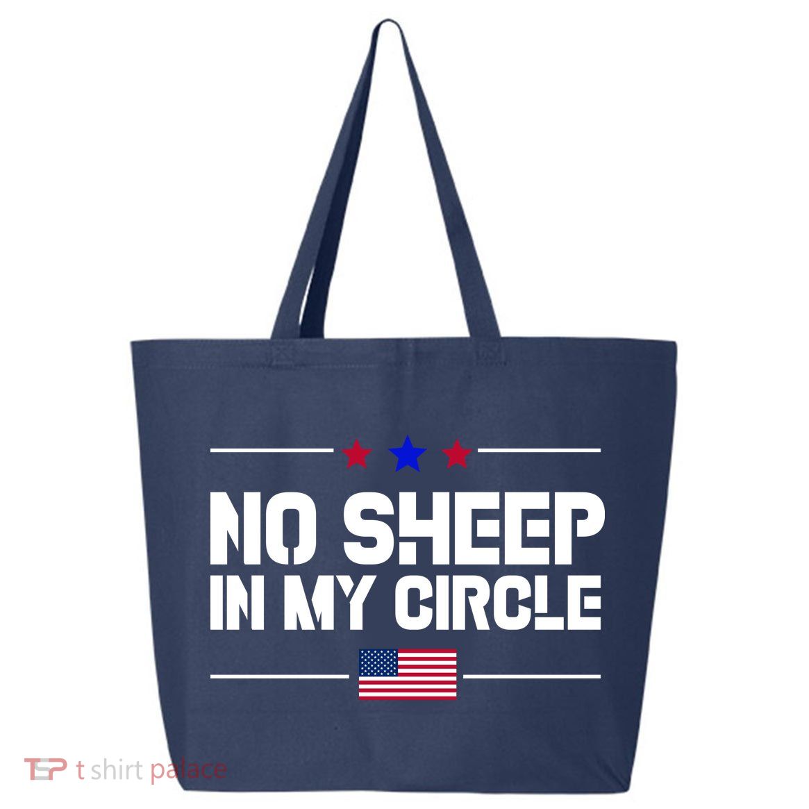 No Sheep In My Circle USA American Flag Logo 25L Jumbo Tote