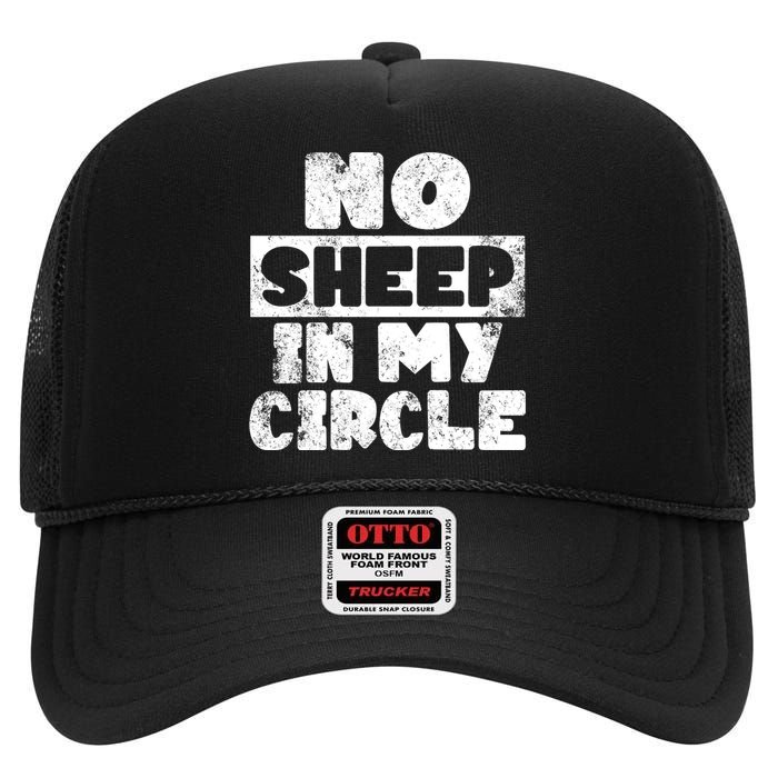 No Sheep In My Circle Distressed High Crown Mesh Back Trucker Hat