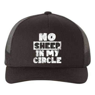 No Sheep In My Circle Distressed Yupoong Adult 5-Panel Trucker Hat