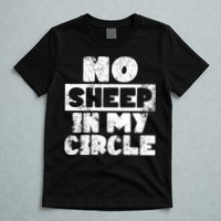 No Sheep In My Circle Distressed T-Shirt