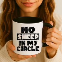 No Sheep In My Circle Distressed Mug