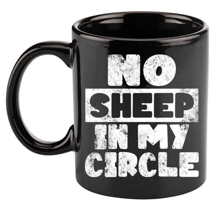 No Sheep In My Circle Distressed 11oz C Handle Ceramic Mug