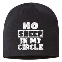 No Sheep In My Circle Distressed Sustainable Beanie