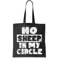 No Sheep In My Circle Distressed Bag