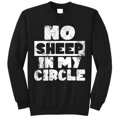 No Sheep In My Circle Distressed Tall Sweatshirt