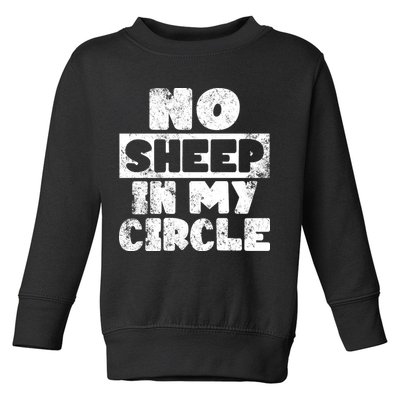 No Sheep In My Circle Distressed Toddler Sweatshirt