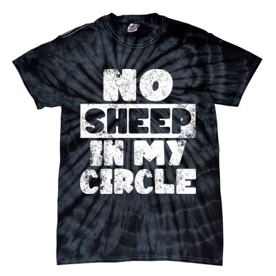 No Sheep In My Circle Distressed Tie-Dye T-Shirt