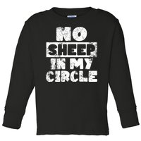 No Sheep In My Circle Distressed Toddler Long Sleeve Shirt