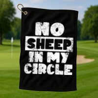 No Sheep In My Circle Distressed Golf Towel