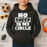 No Sheep In My Circle Distressed Kids Hoodie