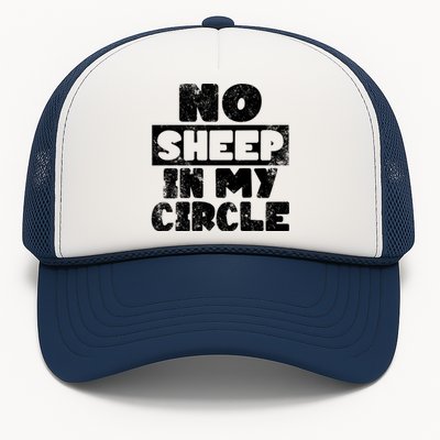 No Sheep In My Circle Distressed Trucker Hat