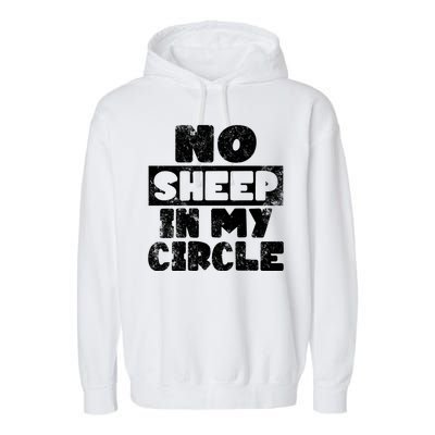 No Sheep In My Circle Distressed Garment-Dyed Fleece Hoodie