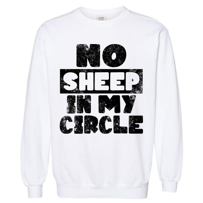 No Sheep In My Circle Distressed Garment-Dyed Sweatshirt