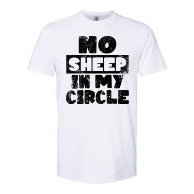 No Sheep In My Circle Distressed Softstyle CVC T-Shirt