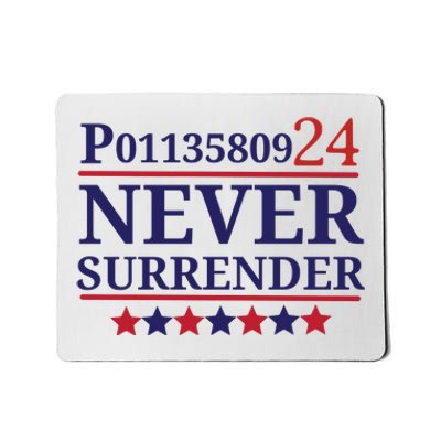 Never Surrender Inmate P01135809 Fulton County Georgia Jail Prisoner Inmate Mousepad