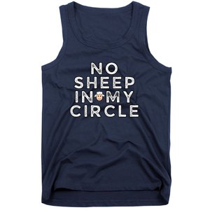 No S.H.E.E.P In My Circle Tank Top