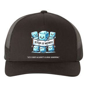 Novelty Stop It Now!!! Global Warming Awareness Yupoong Adult 5-Panel Trucker Hat