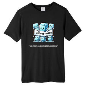 Novelty Stop It Now!!! Global Warming Awareness Tall Fusion ChromaSoft Performance T-Shirt