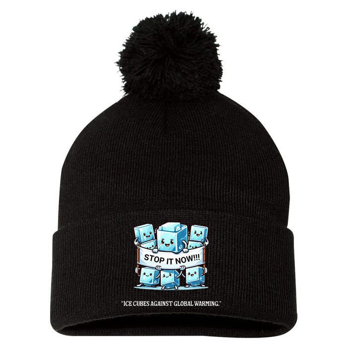 Novelty Stop It Now!!! Global Warming Awareness Pom Pom 12in Knit Beanie