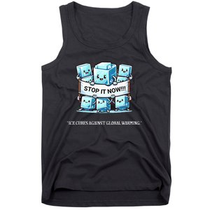 Novelty Stop It Now!!! Global Warming Awareness Tank Top