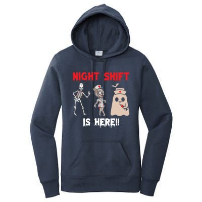 Night Shift Is Here Funny Skeleton Nurse Halloween Nursing Cool Gift Women's Pullover Hoodie