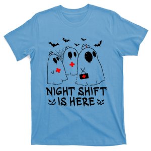 Night Shift Is Here Halloween Spooky Nurse Boo Ghost Squad Gift T-Shirt