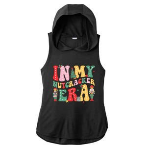 Nutcracker Squad In My Nutcracker Era Christmas Ladies PosiCharge Tri-Blend Wicking Draft Hoodie Tank