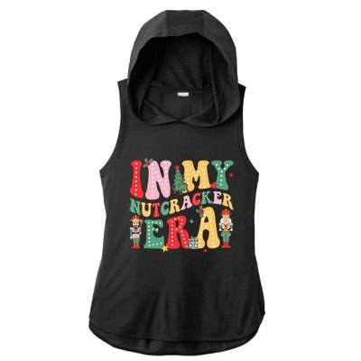 Nutcracker Squad In My Nutcracker Era Christmas Ladies PosiCharge Tri-Blend Wicking Draft Hoodie Tank