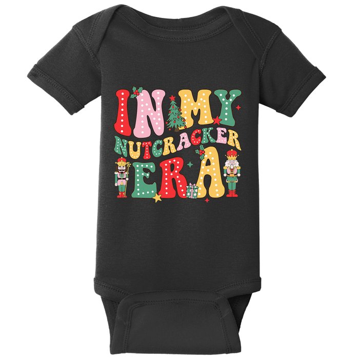 Nutcracker Squad In My Nutcracker Era Christmas Baby Bodysuit