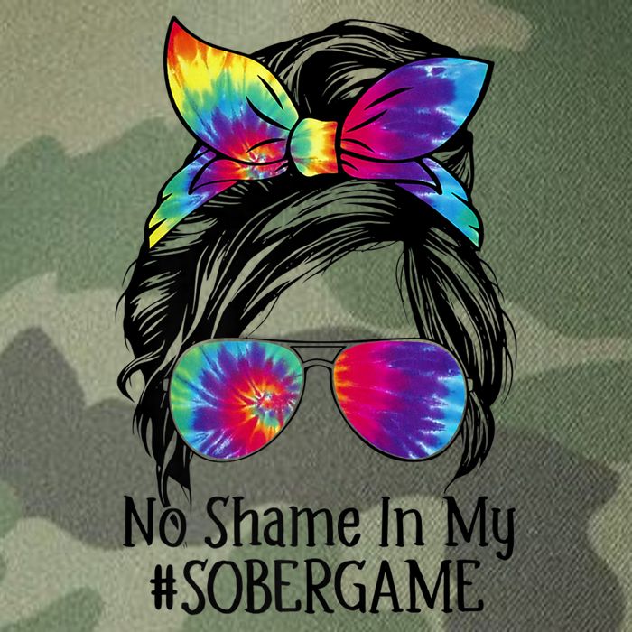 No Shame In My Sober Game Na Narcotics Anonymous Gift Legacy Tie Dye Trucker Hat