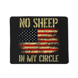 No S.H.E.E.P In My Circle Patriotic American Flag Mousepad