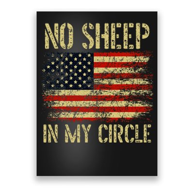 No S.H.E.E.P In My Circle Patriotic American Flag Poster