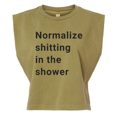 Normalize Shitting In The Shower Dank Meme Garment-Dyed Women's Muscle Tee